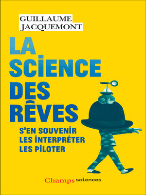cover image of La science des rêves